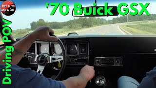 1970 Buick GSX POV Drive [upl. by Gorlin183]