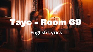 Tayc  Room 69 English Lyrics [upl. by Ahseyi]