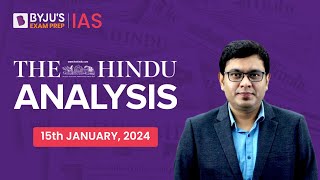 The Hindu Newspaper Analysis  15th January 2024  Current Affairs Today  UPSC Editorial Analysis [upl. by Nivlen]