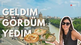 15 Günde Tiflis Macerası En İyi Gezi Rotaları ve Gurme Keşifler [upl. by Jeunesse]