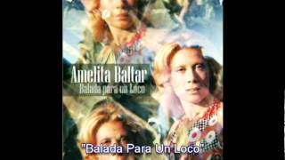 Amelita Baltar  Balada Para Un Loco [upl. by Eilahtan]