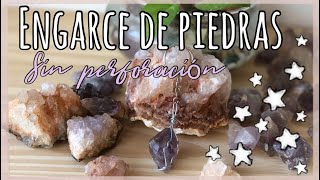 💎Engarce de piedras💎DIY Fácil Llaveros y dijes de collares con piedras [upl. by Ekralc]