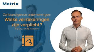 🏢 Verplichte verzekeringen voor zelfstandigen en bedrijven 📑 [upl. by Anet]