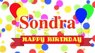 Happy Birthday Sondra Song [upl. by Greenburg]