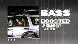 P1Harmony 피원하모니  Killin It 때깔 BASS BOOSTED [upl. by Ase]