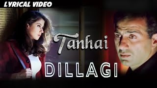 Tanhai Saaya Bhi Saath  LYRICAL VIDEO Dillagi  Sunny Deol amp Urmila Matondkar  Ishtar Music [upl. by Pauwles]