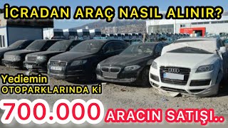 700000 İCRALIK ARAÇ NASIL ALINIR 2EL ARABA PİYASASI DÜŞER Mİ İHALE İLE ARABA NASIL ALINIR 2024 [upl. by Brindell]