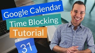 Time Blocking Google Calendar Quick Start Guide Manage Your Time Like a Pro For Entrepreneurs [upl. by Licastro]