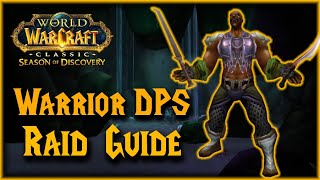 The BEST Warrior Raid Guide for Dual Wield and 2H DPS  BiS Gear Talents Runes Rotations etc [upl. by Acimaj]