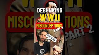 Top 3 Misconceptions about WWII Part 2 shorts [upl. by Adyol]