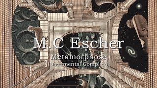 MC Escher  Metamorphose Documental Completo [upl. by Llerat156]