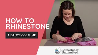 How To Rhinestone A Dance Costume — Tools Tips and Garment Care  Rhinestones Unlimited [upl. by Mari]