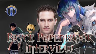 Interview with voice actor Bryce Papenbrook [upl. by Ruthanne]