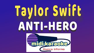 Taylor Swift  ANTIHERO  karaoke [upl. by Lizette]