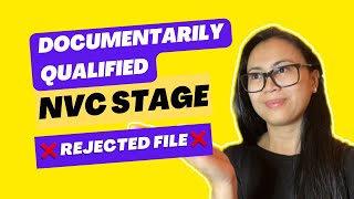 DOCUMENTARILY QUALIFIED NVC TO INTERVIEW DATE 2023  TIPS TO AVOID REJECTED FILE [upl. by Edahc]