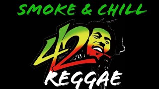 420 Reggae Mix quotSmoke amp Chill Reggae Songsquot Damian Marley Jah Cure Collie Buddz  Tinas Mixtape [upl. by Zischke]