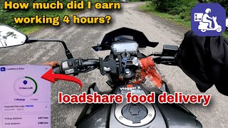 How much did I earn working 4 hours 😱 Loadshare food delivery🤑 [upl. by Sianna]