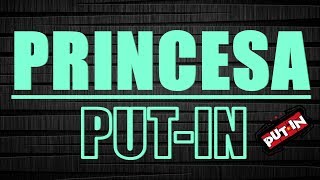 PUTIN  Princesa  Prod Prixo [upl. by Chapman]