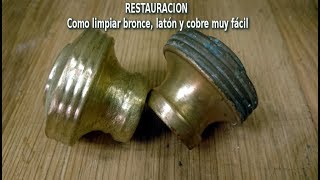 Como limpiar bronce latón y cobre muy fácil RESTAURACION [upl. by Jacobsen]