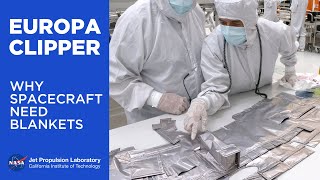 Spacecraft Makers Sewing Blankets for NASA’s Europa Clipper [upl. by Salokin]