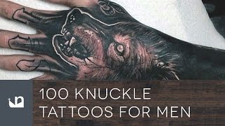 100 Knuckle Tattoos For Men [upl. by Adaran825]