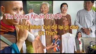 0709 Thầy Minh Tuệ để lại gì cho út Thìn [upl. by Siduhey43]