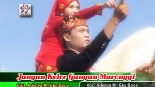 Adistya feat Eko Bece  Jangan Kelor Gengan Maroggi OFFICIAL [upl. by Firahs]