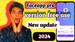 Faceapp pro version free unlocke new track 2024 😱 faceapp [upl. by Elohcin743]