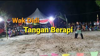 Tangan Berapi  Persembahan Silat Dari Wak Didi  Ruzaidi Abdul Rahman  Sabak Bernam  HD [upl. by Arrak]