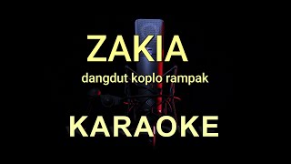 ZAKIA  ACHAMD ALBAR  KARAOKE DANGDUT [upl. by Pfeffer832]