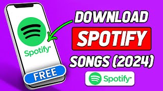 How to Download Songs From Spotify 2024 Updated [upl. by Salba]