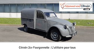 Histoire  la Citroën 2cv fourgonnette [upl. by Antoni]