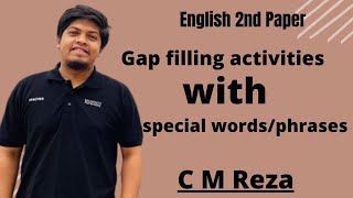 HSC English  Gap filling activities with special words or phrases  CM Reza  10 Minute School [upl. by Vanya]