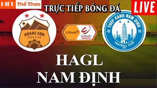 🔴TRỰC TIẾP HOÀNG ANH GIA LAI VS THÉP XANH NAM ĐỊNH BÌNH LUẬN BÓNG ĐÁ VLEAGUE 202425  28092024 [upl. by Darmit]