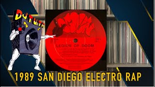 Legion Of Doom  Let It Play 1989 San Diego CA Electro Rap  1 que tem a minha 🤚🤷🏻‍♂️ [upl. by Ijan655]