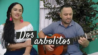 DOS ARBOLITOS  Milena Hernández ft Julián Gallego Cover [upl. by Enneirdna925]