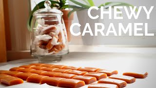 How to make the BEST Caramels  Buttery Chewy Salted Caramels [upl. by Kennett180]