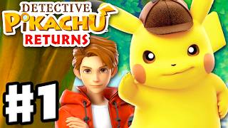 Detective Pikachu Returns  Gameplay Walkthrough Part 1  Prologue and the Missing Jewel [upl. by Neeleuqcaj]