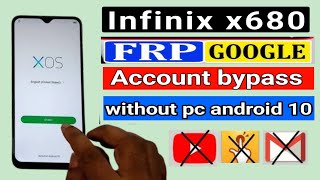 infinix hot 9 play frp bypass X680 gmail account bypass without pc Android 10 [upl. by New]