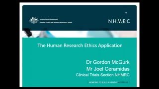 NHMRC Human Research Ethics Application Webinar [upl. by Arinaj]