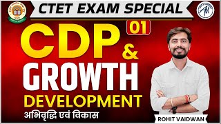 Growth amp Development अभिवृद्धि एवं विकास  PART 1 CDP  ROHIT SIR  ADHYAYAN MANTRA [upl. by Eggett522]