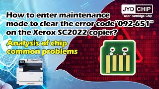 How to enter maintenance mode to clear the error code“092 651 on the Xerox SC2022 copier [upl. by Yr]