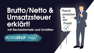 Erklärung Brutto Netto und Umsatzsteuer  Rechenschritte amp Formel [upl. by Arni]