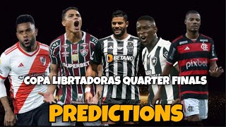 COPA LIBERTADORES QUARTERFINALS PREDICTIONS 🏆 [upl. by Hctub591]