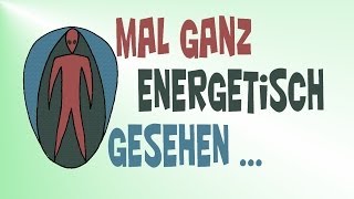 Mal ganz energetisch gesehen Teil1 Verdauungsystem [upl. by Enirahtak670]