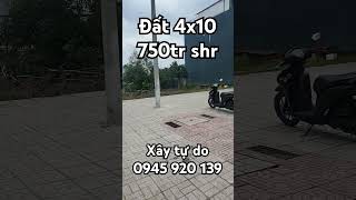 Đất 4x10 giá 750tr shr nha xây tự do cáttườngphúsinh [upl. by Norrahs627]