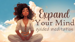 Expand Your Mind 10 Minute Guided Meditation [upl. by Gar232]