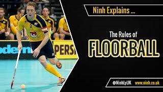 The Rules of Floorball  EXPLAINED [upl. by Lilith]