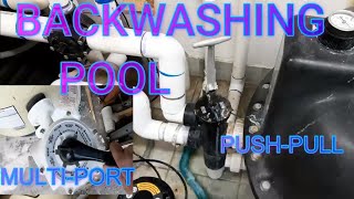 How to Backwash a Push and Pull Valve Sand Filter Backwashing a Pool Sand Filter Pool Filter Clean [upl. by Brost155]