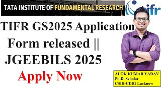 TIFR GS 2025 Application Form released  JGEEBILS 2025  tifr [upl. by Muryh150]